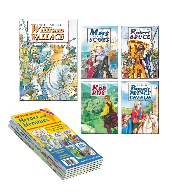 William Wallace; Robert Bruce; Mary Queen of Scots; Rob Roy; Bonnie Prince Charlie 5 book pack: Scottish History - Heroes and Heroines kaina ir informacija | Istorinės knygos | pigu.lt