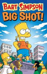 Bart Simpson - Big Shot kaina ir informacija | Fantastinės, mistinės knygos | pigu.lt