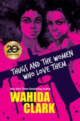 Thugs And The Women Who Love Them kaina ir informacija | Fantastinės, mistinės knygos | pigu.lt