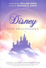 Disney and Philosophy - Truth, Trust, and a Little Bit of Pixie Dust: Truth, Trust, and a Little Bit of Pixie Dust цена и информация | Исторические книги | pigu.lt