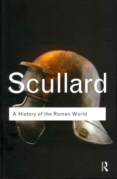 History of the Roman World: 753 to 146 BC цена и информация | Istorinės knygos | pigu.lt