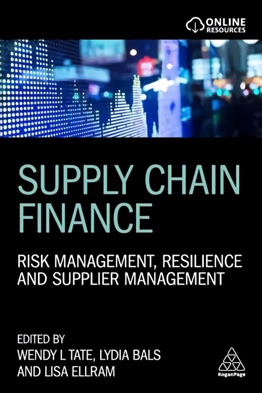 Supply Chain Finance: Risk Management, Resilience and Supplier Management цена и информация | Ekonomikos knygos | pigu.lt