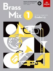 Brass Mix, Book 1, Piano Accompaniment E flat: 12 new arrangements for Brass, Grades 1-3 цена и информация | Книги об искусстве | pigu.lt