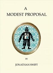 Modest Proposal and Other Writings kaina ir informacija | Fantastinės, mistinės knygos | pigu.lt