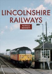 Lincolnshire Railways цена и информация | Путеводители, путешествия | pigu.lt