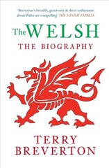 Welsh The Biography: The Biography цена и информация | Исторические книги | pigu.lt