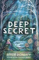 Deep Secret цена и информация | Книги для подростков и молодежи | pigu.lt