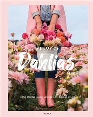 Joy of Dahlias цена и информация | Книги о садоводстве | pigu.lt