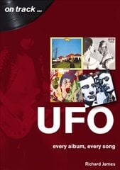UFO Every Album, Every Song kaina ir informacija | Knygos apie meną | pigu.lt