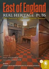 Real Heritage Pubs, East of England цена и информация | Путеводители, путешествия | pigu.lt