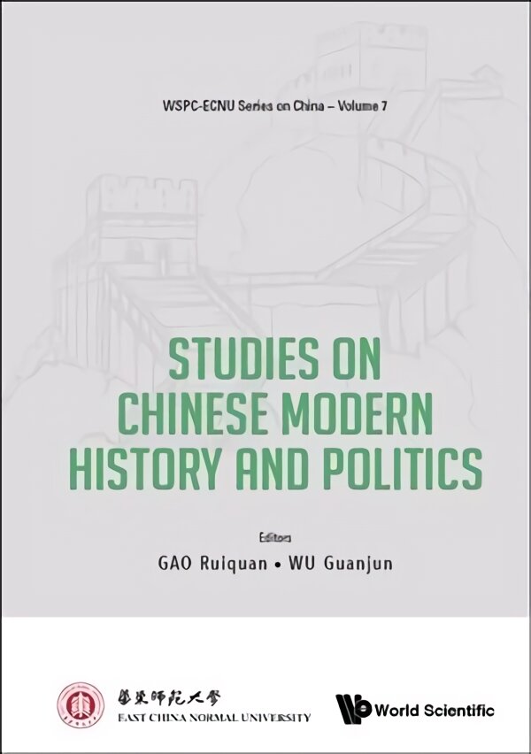 Studies On Chinese Modern History And Politics цена и информация | Istorinės knygos | pigu.lt