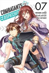 Combatants Will Be Dispatched!, Vol. 7 (manga) цена и информация | Фантастика, фэнтези | pigu.lt
