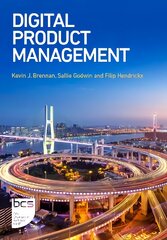 Digital Product Management цена и информация | Книги по экономике | pigu.lt