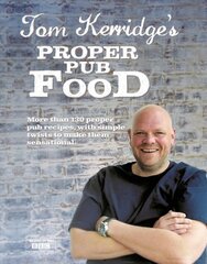 Tom Kerridge's Proper Pub Food цена и информация | Книги рецептов | pigu.lt