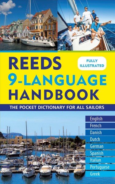 Reeds 9-Language Handbook: The pocket dictionary for all sailors цена и информация | Kelionių vadovai, aprašymai | pigu.lt