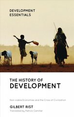 History of Development: From Western Origins to Global Faith 5th edition kaina ir informacija | Enciklopedijos ir žinynai | pigu.lt