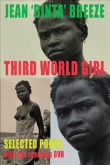 Third World Girl: Selected Poems kaina ir informacija | Poezija | pigu.lt