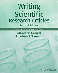 Writing Scientific Research Articles - Strategy and Steps 2e: Strategy and Steps 2nd Edition kaina ir informacija | Užsienio kalbos mokomoji medžiaga | pigu.lt