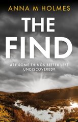 Find: Are some things better left undiscovered? kaina ir informacija | Fantastinės, mistinės knygos | pigu.lt