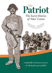 Patriot: The Secret Diaries of 'Inka Costas' kaina ir informacija | Biografijos, autobiografijos, memuarai | pigu.lt