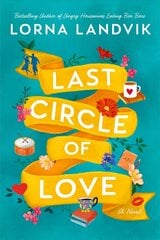 Last Circle of Love: A Novel kaina ir informacija | Fantastinės, mistinės knygos | pigu.lt