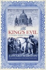 King's Evil (Christopher Redmayne Mysteries): The thrilling historical whodunnit kaina ir informacija | Fantastinės, mistinės knygos | pigu.lt