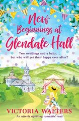 New Beginnings At Glendale Hall цена и информация | Романы | pigu.lt
