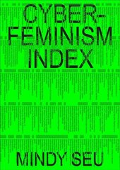 Cyberfeminism Index kaina ir informacija | Knygos apie meną | pigu.lt