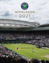 Wimbledon 2021: The official story of The Championships цена и информация | Книги о питании и здоровом образе жизни | pigu.lt