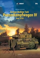 German Medium Tank Panzerkampfwagen Iv: Ausf. G/H/J kaina ir informacija | Istorinės knygos | pigu.lt