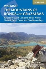 Mountains of Ronda and Grazalema: Grazalema and La Sierra de las Nieves Natural Parks, Genal and Guadiaro valleys цена и информация | Книги о питании и здоровом образе жизни | pigu.lt