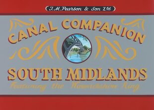 South Midlands Canal Companion 11th edition цена и информация | Путеводители, путешествия | pigu.lt