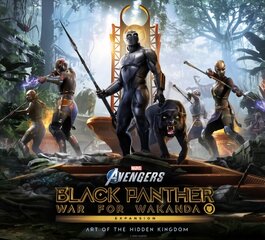 Marvel's Avengers: Black Panther: War for Wakanda - The Art of the Expansion: Art of the Hidden Kingdom kaina ir informacija | Ekonomikos knygos | pigu.lt