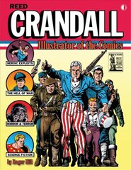 Reed Crandall: Illustrator of the Comics (Softcover edition) цена и информация | Fantastinės, mistinės knygos | pigu.lt