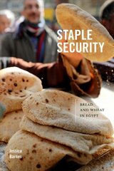 Staple Security: Bread and Wheat in Egypt kaina ir informacija | Istorinės knygos | pigu.lt