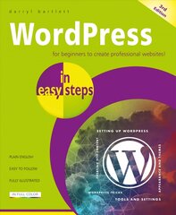 WordPress in easy steps 3rd edition kaina ir informacija | Ekonomikos knygos | pigu.lt