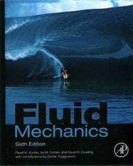 Fluid Mechanics 6th edition цена и информация | Книги по социальным наукам | pigu.lt