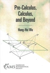 Pre-Calculus, Calculus, and Beyond kaina ir informacija | Ekonomikos knygos | pigu.lt