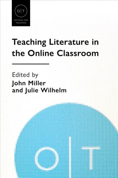 Teaching literature in the online classroom kaina ir informacija | Enciklopedijos ir žinynai | pigu.lt