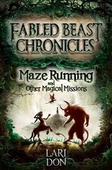 Maze Running and other Magical Missions 2nd Revised edition kaina ir informacija | Knygos paaugliams ir jaunimui | pigu.lt