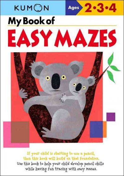 My Book Of Easy Mazes: Ages 2-3-4 illustrated edition kaina ir informacija | Knygos mažiesiems | pigu.lt