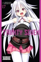 Trinity Seven, Vol. 17: The Seven Magicians kaina ir informacija | Fantastinės, mistinės knygos | pigu.lt