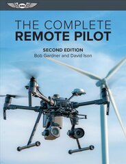 Complete Remote Pilot 2nd ed. цена и информация | Путеводители, путешествия | pigu.lt