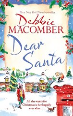 Dear Santa: Settle down this winter with a heart-warming romance - the perfect festive read kaina ir informacija | Fantastinės, mistinės knygos | pigu.lt