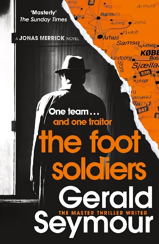 Foot Soldiers: A Sunday Times Thriller of the Month kaina ir informacija | Fantastinės, mistinės knygos | pigu.lt