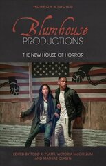 Blumhouse Productions: The New House of Horror kaina ir informacija | Knygos apie meną | pigu.lt