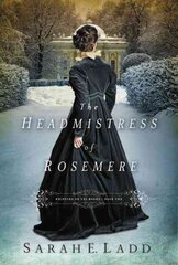 Headmistress of Rosemere kaina ir informacija | Fantastinės, mistinės knygos | pigu.lt