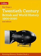 Twentieth Century British and World History 1900-2020 2nd Revised edition kaina ir informacija | Knygos paaugliams ir jaunimui | pigu.lt