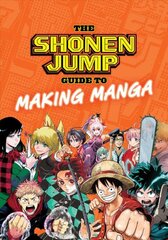 Shonen Jump Guide to Making Manga цена и информация | Книги об искусстве | pigu.lt
