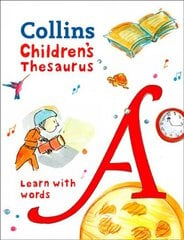Children's Thesaurus: Illustrated Thesaurus for Ages 7plus edition kaina ir informacija | Knygos paaugliams ir jaunimui | pigu.lt
